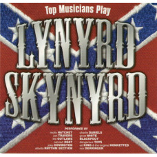 Various Artists- TOP MUSICIANS PLAY LYNYRD SKYNYRD