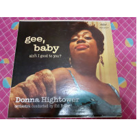 Vinyl record of LP Donna Hightower - Gee, Baby Aint I Good To You?