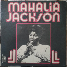 Пластинка Mahalia Jackson (1975, Electrecord ST EDE 01453, Romania)