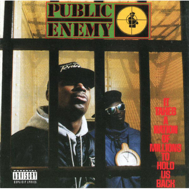 Public Enemy ‎ – It Takes A Nation Of Millions To Hold Us Back 1988 (Second studio album)