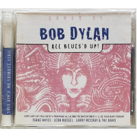 Song of Bob Dylan. All Bluesd Up! (1999)