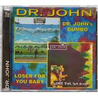 Dr. John - Gumbo/Loser for You Baby (1972/1982)