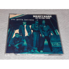 Signature Marky Mark And The Funky Bunch - You Gotta Believe