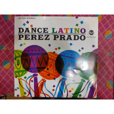 Виниловая пластинка LP Perez Prado and His Orchestra - Dance Latino