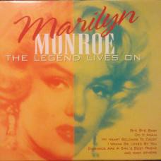 Marilyn Monroe – The Legend Lives On