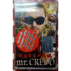 Mr. Credo - the Nouveau riche of 2004