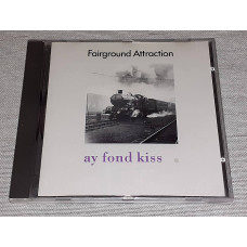 Signature Fairground Attraction - Ay Fond Kiss.