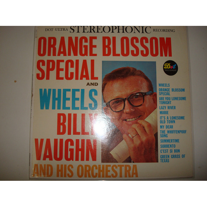 BILLY VAUGHN & HIS ORCHESTRA- Orange blossom special and wheels 1961 USA Jazz Easy Listening