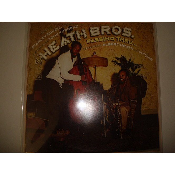 THE HEATH BROTHERS-Passing thru...1978 USA Bop, Contemporary Jazz