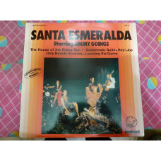 Vinyl record of LP Santa Esmeralda - Santa Esmeralda Starring Jimmy Goings