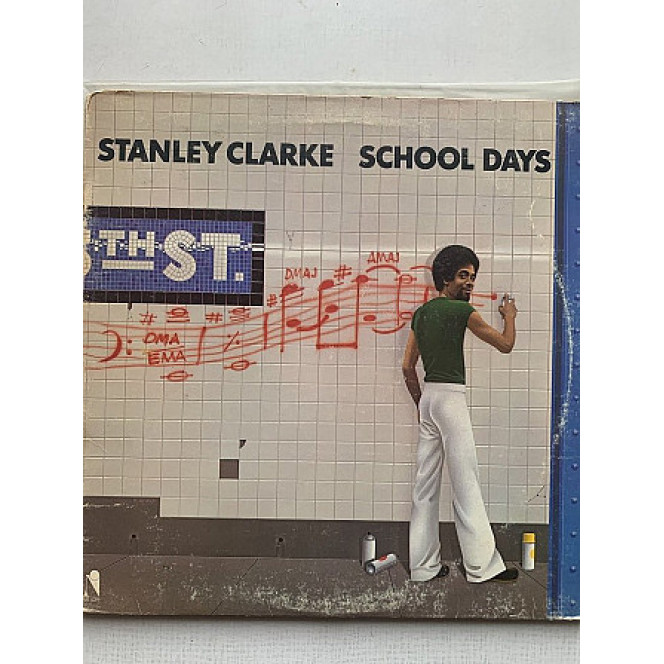 Stanley Clarke ‎– School Days -76