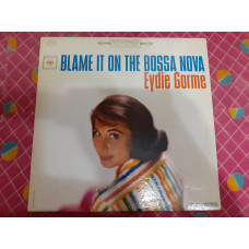 Vinyl record of LP Eydie Gormé ‎ – Blame It On The Bossa Nova