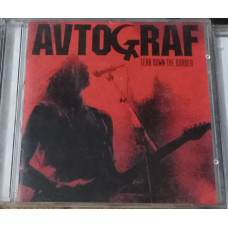 CD Avtograf - Tear down the border