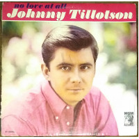 Johnny Tillotson – No love at all (1966) (made in USA)