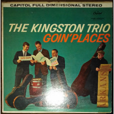 The Kingston trio – Goin’ places (1961) (made in USA)