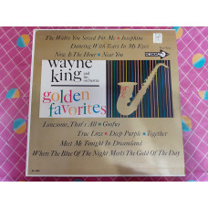 Виниловая пластинка LP Wayne King His Saxophone And Orchestra – Golden Favourites