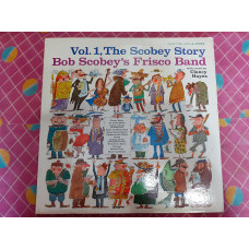 Vinyl record of LP Bob Scobeys Frisco Band – Vol. 1, The Scobey Story