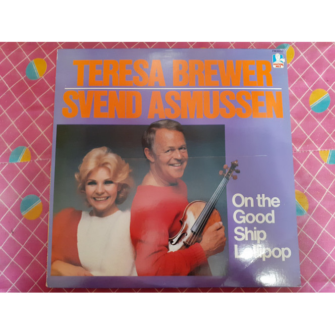 Vinyl record of LP Teresa Brewer & Svend Asmussen – On The Good Ship Lollipop