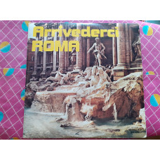 Vinyl record of LP Arrivederci Roma