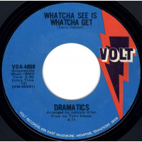 The Dramatics ‎ – Whatcha See Is Whatcha Get