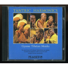 Tantric Harmonics Gyume Tibetan Monks