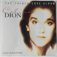 CD диск - Celine Dion - The French Love Album - Nectar UK 1997