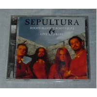 The compact disk of Sepultura is Roots Bloody Roots (EP)/Live And Rare