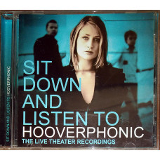 Hooverphonic ‎ – Sit Down And Listen To (2003)