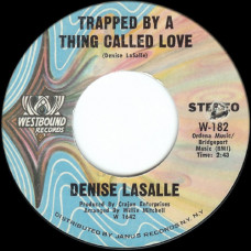 Denise LaSalle ‎ – Trapped By A Thing Called Love