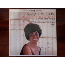 Виниловая пластинка LP Nancy Wilson – Today, Tomorrow, Forever