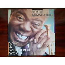 Виниловая пластинка LP Louis Armstrong – What A Wonderful World