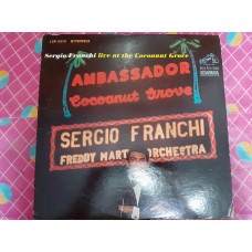 Виниловая пластинка LP Sergio Franchi – Live At The Cocoanut Grove