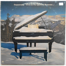 Supertramp ‎– Even In The Quietest Moments...