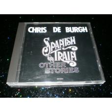 Chris de Burgh Spanish Train And Other Stories Made In France.