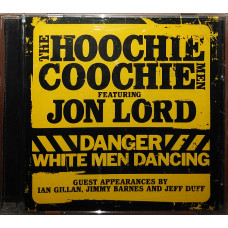 The Hoochie Coochie Man feat. John Lord – Dancing white men dancing (2007)(book)