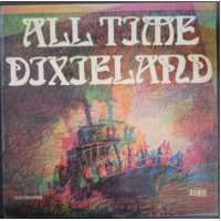 Пластинка - ALL TIME DIXIELAND - ALL TIME DIXIELAND - (1981)