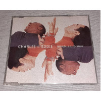 Signature Charles & Eddie - Would I Lie To You