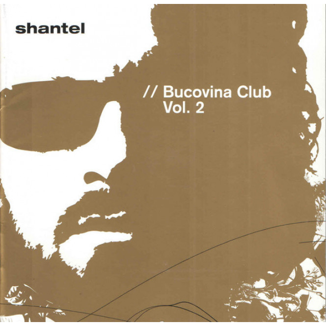 Shantel ‎– Bucovina Club Vol. 2