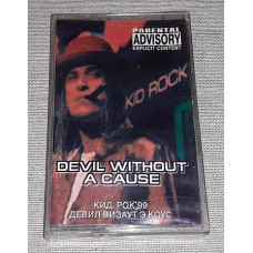 Кассета Kid Rock - Devil Without A Cause