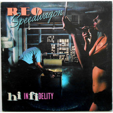 REO Speedwagon ‎– Hi Infidelity