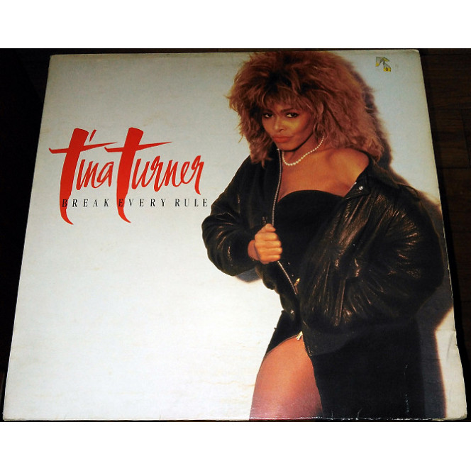 Tina Turner – Break every rule (1986) (made in UK)