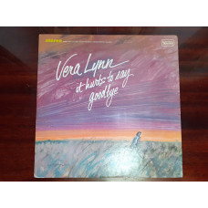 Vinyl record of LP Vera Lynn – It Hurts To Say Goodbye