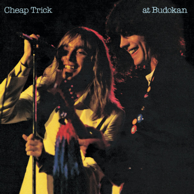 Cheap Trick – Cheap Trick At Budokan