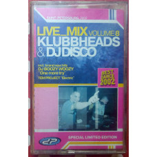 Klubbheads & DJ Disco Live Mix - Volume 8 2001