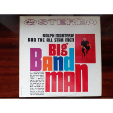 Виниловая пластинка LP Ralph Marterie And The All Star Men – Big Band Man