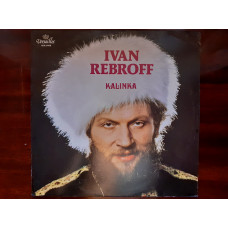 Виниловая пластинка LP Ivan Rebroff – Kalinka