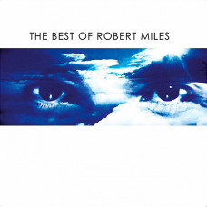 Robert Miles - The Best Of Robert Miles (2020) S/S