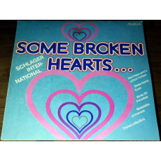 Various – Some Broken Hearts... - Schlager International (1982)(made in GDR)