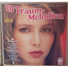 Пластинка Orchester Anthony Ventura – 20 Traum-Melodien (Je TAime 6).