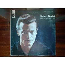 Vinyl record of LP Robert Goulet – My Love Forgive Me